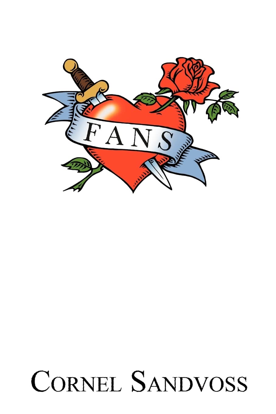Fans: The Mirror of Consumption-Cornel Sandvoss
