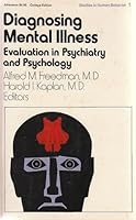 Diagnosing Mental Illness: Evaluation in Psychiatry and Psychology. B001N5TQAG Book Cover