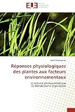 Réponses physiologiques des plantes aux facteurs environnementaux