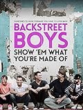 Backstreet Boys Snow 'em What You're Made of