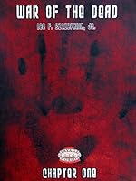 War of the Dead Chapter 1 *OP 0857440349 Book Cover