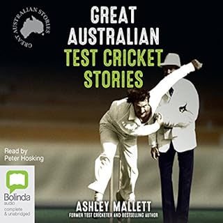 Great Australian Test Cricket Stories Audiobook By Ashley Mallett cover art
