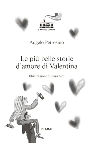 Le Più Belle Storie D'amore Di Valentina - 2