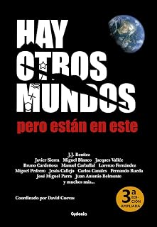 Hay otros mundos, pero están en este: Nueva edición ampliada