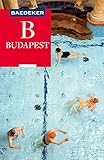  Baedeker Reiseführer Budapest: mit praktischer Karte EASY ZIP (Baedeker Reiseführer E-Book)
