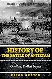 History of the Battle of Antietam: One Day, Endless Names