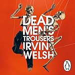 Cover of Dead Men's Trousers