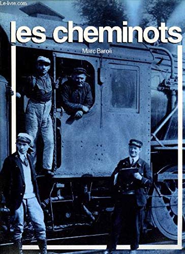 LES CHEMINOTS.