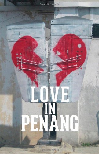 Love in Penang 9670374480 Book Cover