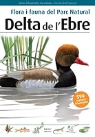 Flora i fauna del Parc Natural Delta de l'Ebre 8496905187 Book Cover