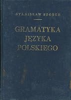 GRAMATYKA JEZYKA POLSKIEGO Wydanie Szoste B000RN7616 Book Cover