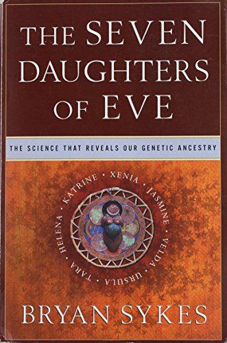 The Seven Daughters of Eve: The Science That Re... 0965026264 Book Cover