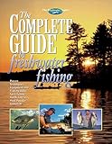 The Complete Guide to Freshwater Fishing (The Freshwater Angler)