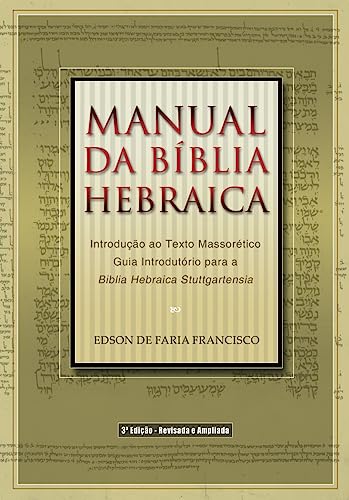 Manual da bíblia hebraica – 3ª edição:
