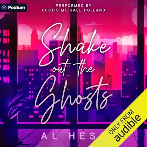 Shake Out the Ghosts Audiolibro Por Al Hess arte de portada