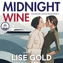 Midnight Wine Audiobook By Lise Gold cover art