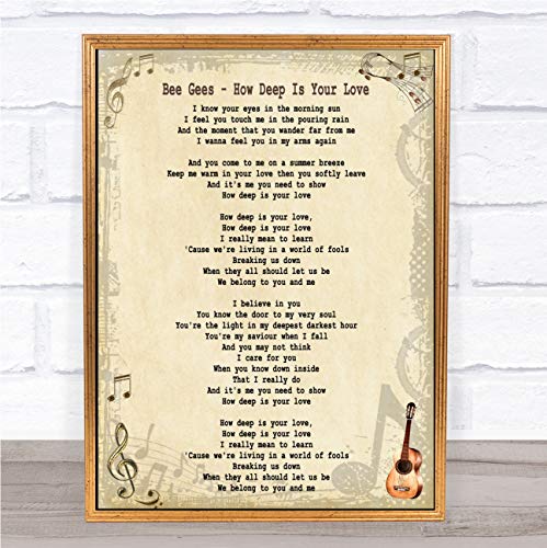 How Deep is Your Love Song Lyric Quote Print
