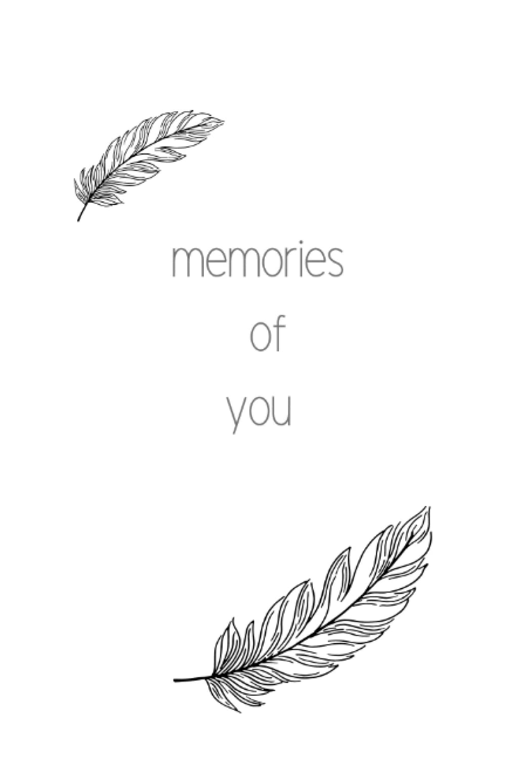 memories of you