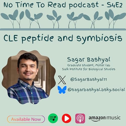 S4E2 | Sagar Bashyal | CLE peptide and symbiosis
