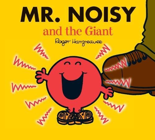Mr. Noisy and the Giant (Mr. Men & Little Miss Magic)