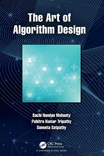The Art of Algorithm Design (English Edition)