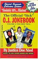 The Official "Sick" O.J. Jokebook 0964682001 Book Cover