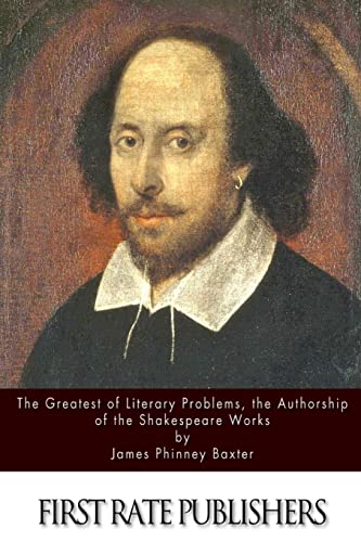 The Greatest of Literary Problems, the Authorsh... 1514332884 Book Cover