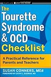  The Tourette Syndrome and OCD Checklist: A Practical Reference for Parents and Teachers by Susan Conners (2011-08-02)