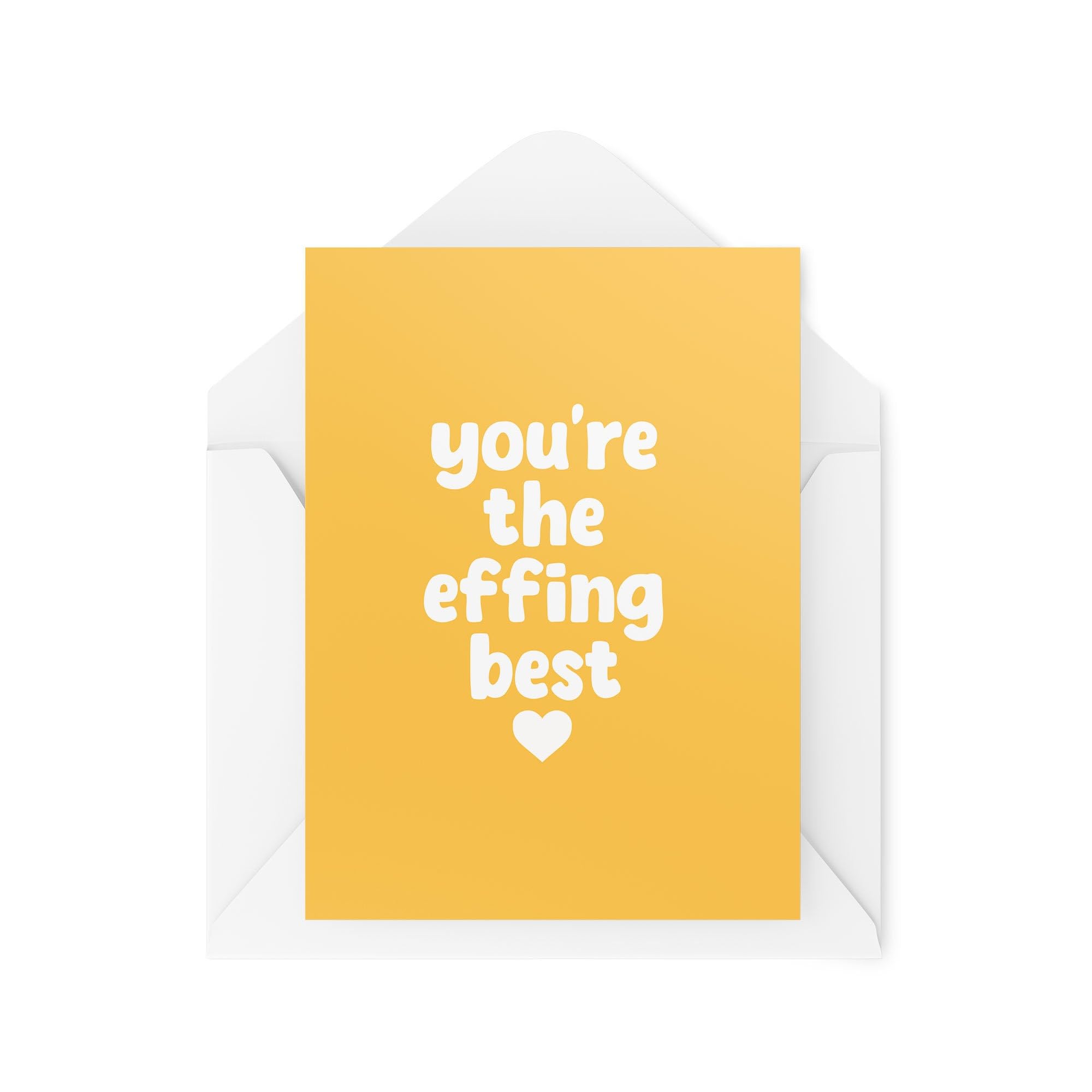 Thinking of You Cards - You're the Effing Best - Well Done Cards - Best Friend Cards - Thank You Cards - CBH1991