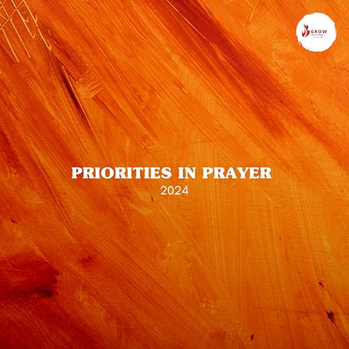 Priorities In Prayer (2024)