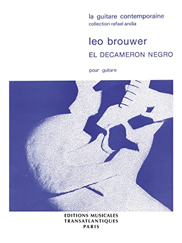Leo Brouwer: El Decameron Negro / IEu[EFF fJ@M^[ y