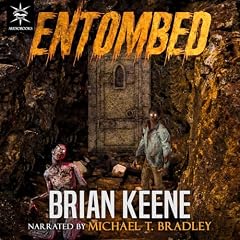 Entombed Audiobook By Brian Keene cover art
