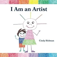 I Am an Artist 1984243403 Book Cover