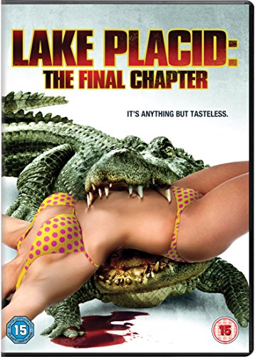 Lake Placid: The Final Chapter [DVD]