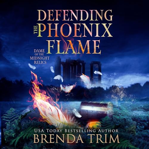 Defending the Phoenix Flame by Brenda Trim episode artwork