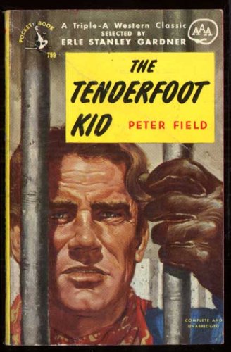 The Tenderfoot Kid B002C1I9J4 Book Cover