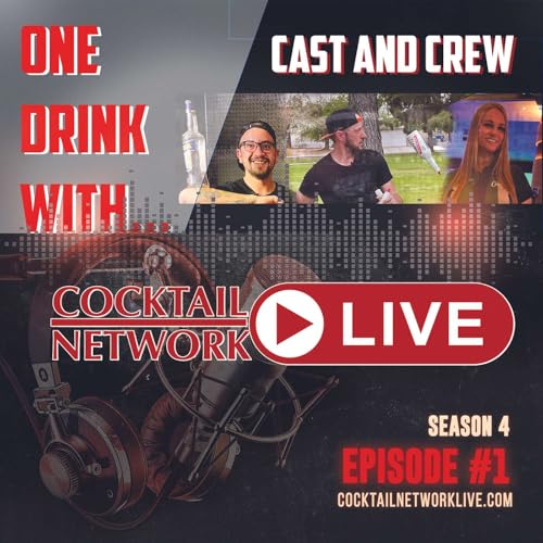S4E1 One Drink With... Cast and Crew of Shaken and Stirred the Flair Bartender Movie