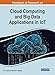 Produktbild Handbook of Research on Cloud Computing and Big Data Applications in IoT (Advances in Computer and Electrical Engineering)
