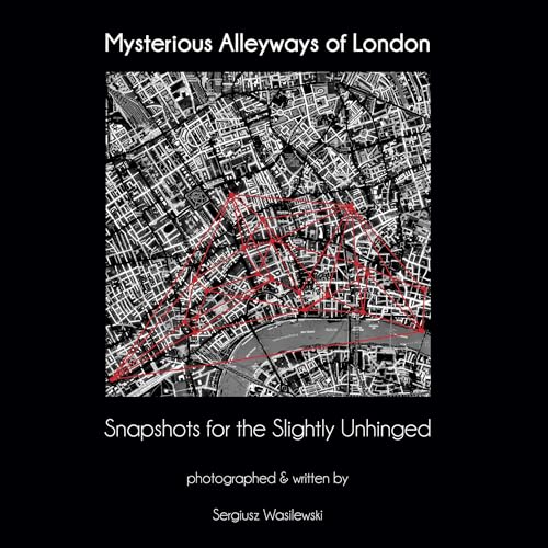 Couverture de Mysterious Alleyways of London