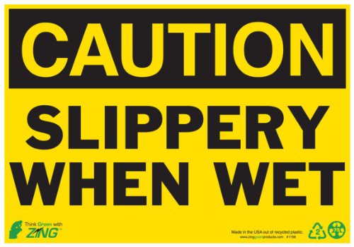 Plaque Caution glissant lorsque mouillé Zing Eco 7x10