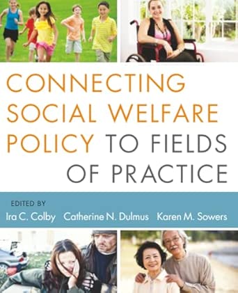 Connecting Social Welfare Policy to Fields of Practice book cover