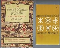 The Seven Miracles Of Gubbio And The Eighth : a parable / by Raymond Leopold Bruckberger ; translated from the French by Gerold Lauck ; illustrated by Peter Lauck B00005WT7X Book Cover