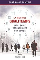La méthode Qualitemps pour gérer efficacement son temps 2764024630 Book Cover