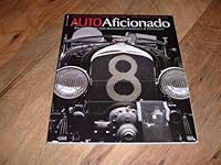 Auto Aficionado magazine, March/April 2005 issue-1929 Blower Bentley. B002G82T26 Book Cover
