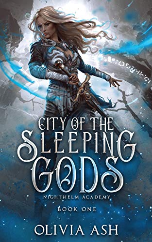 City of the Sleeping Gods: a Reverse Harem Fantasy Romance (Nighthelm Academy)