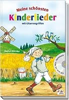 Meine schönsten Kinderlieder 3893219838 Book Cover