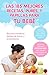 Las 185 Mejores Recetas, Purés, y Papillas Para Tu Bebé: Recetas para bebés creativas, fáciles de hacer y económicas (Spanish Edition)