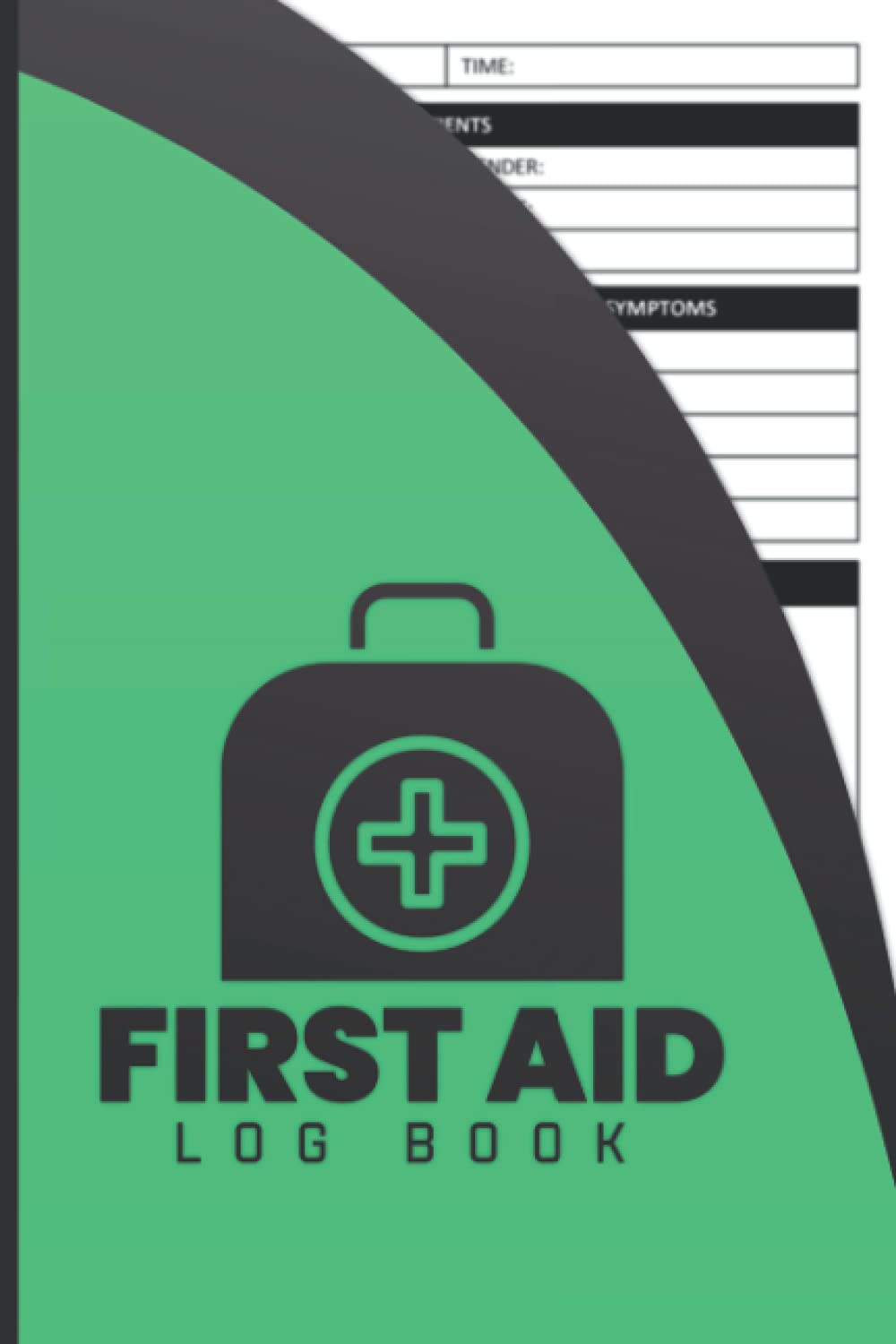 first Aid Log Book First Aid Log a5 Simple First Aid Log & Journal
