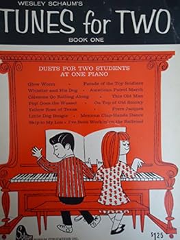Sheet music WESLEY SCHAUM'S TUNES FOR TWO BOOK ONE Book