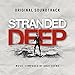 Stranded Deep (Original Game Soundtrack)